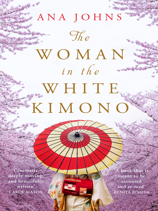 Title details for The Woman in the White Kimono by Ana Johns - Available
